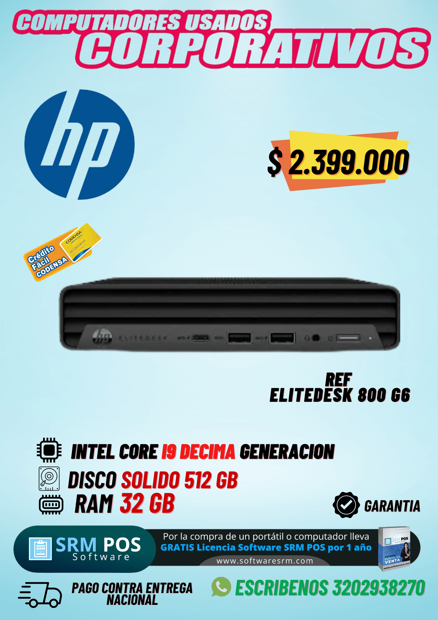 HP EliteDesk 800 G6 i9 10ª Gen 32GB 512GB SSD | Mini PC Empresarial Premium Colombia
