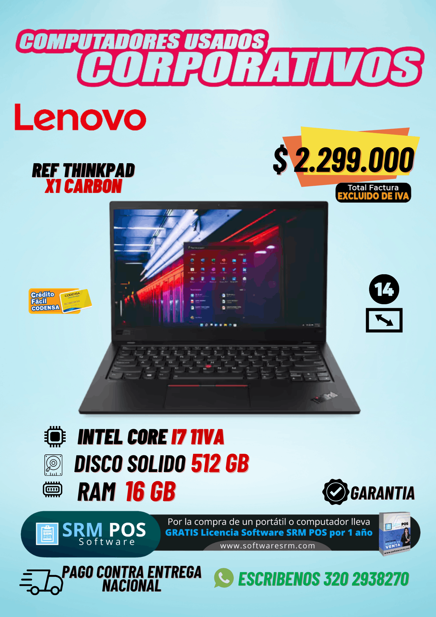 Lenovo ThinkPad X1 Carbon Gen 9 | Intel Core i7 11ª Generación | 16GB RAM | SSD 512GB | Ultraliviano Premium | Excluido de IVA